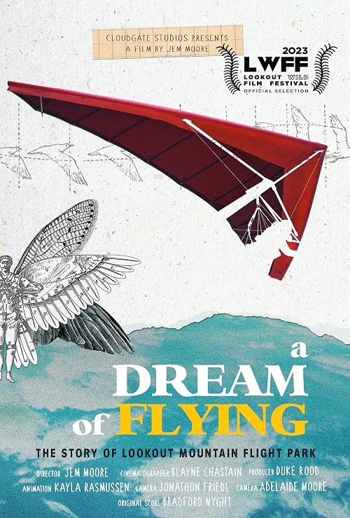 A Dream of Flying, the story of Lookout Mountain Flight Park