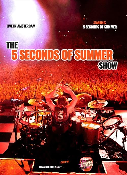 5 Seconds of Summer - The 5 Seconds of Summer Show - Live in Amsterdam