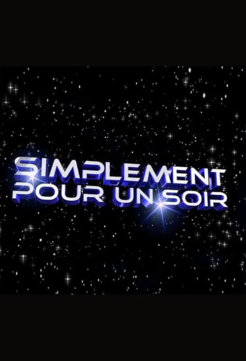 Simplement pour un soir