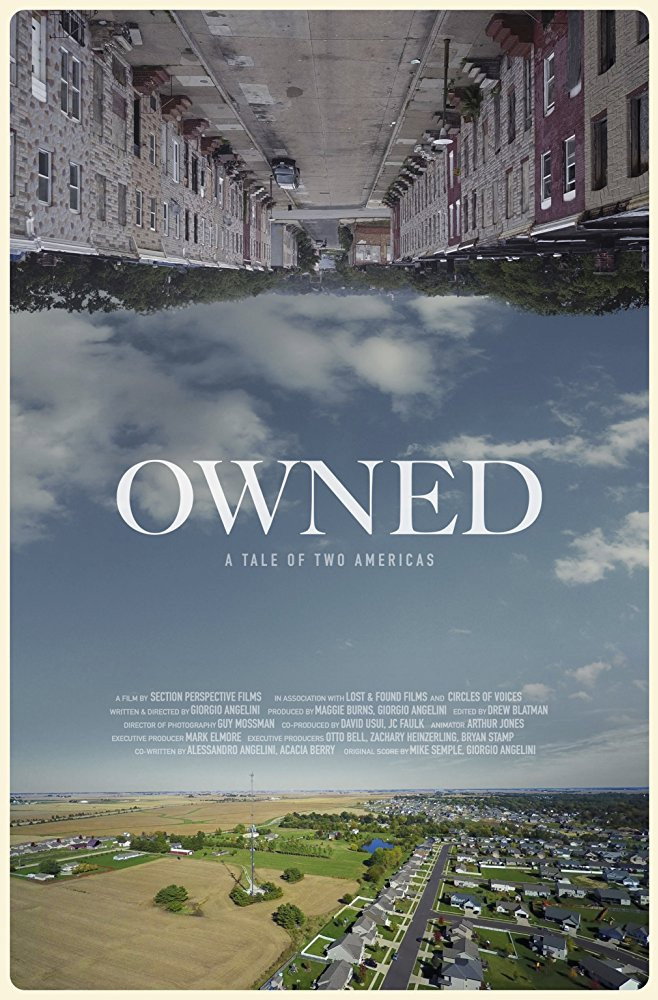 Owned: A Tale of Two Americas
