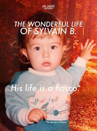 The Wonderful Life of Sylvain B.