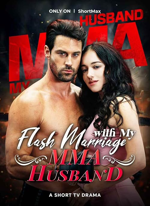 Flash Marriage with My MMA Husband