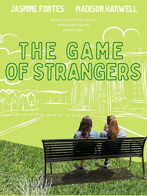 The Game of Strangers