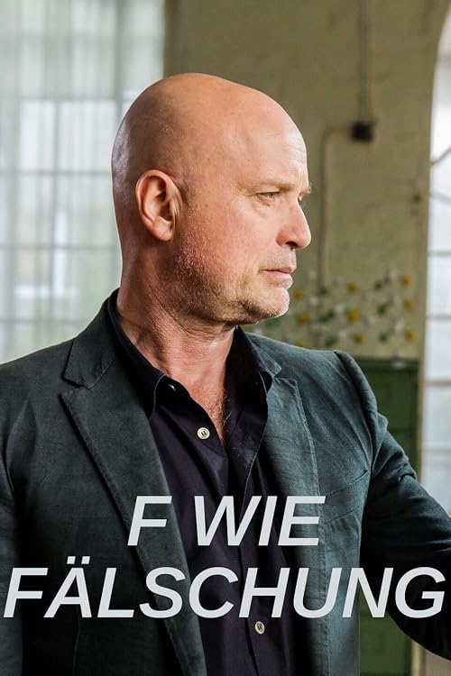 F wie Fälschung