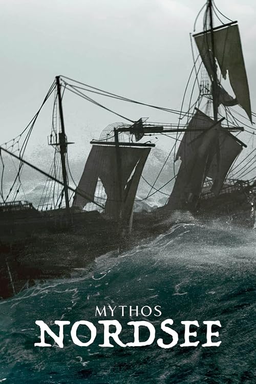 Mythos Nordsee