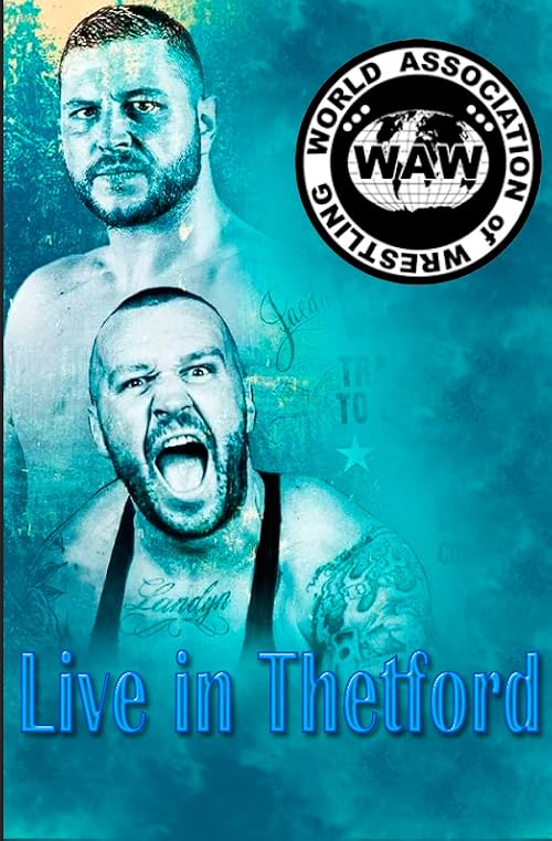 WAW Live in Thetford