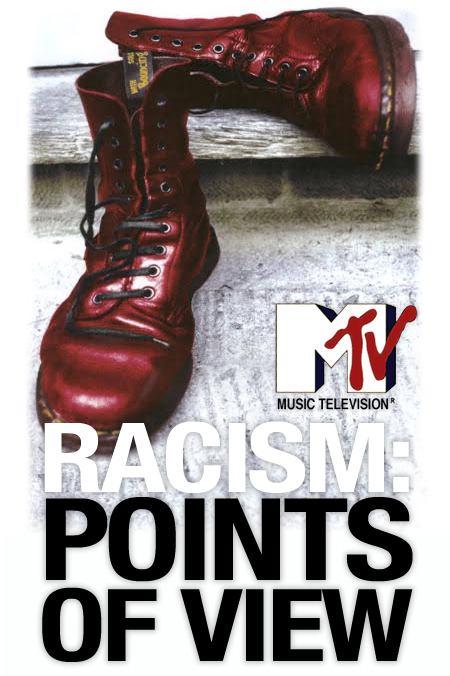 Racism: Points of View: An MTV News Special Report