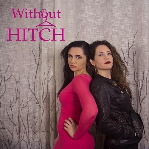 Without a Hitch