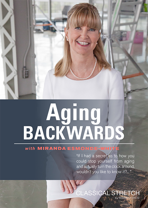 Aging Backwards with Miranda Esmonde-White