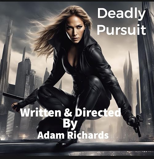 Deadly pursuit