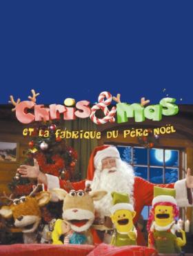 Chris et Mas, la fabrique du Père Noël
