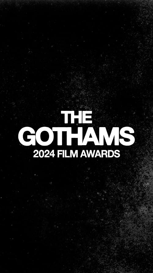The 2024 Gotham Awards