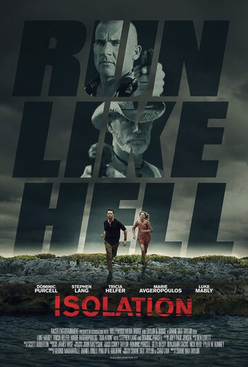 Isolation - Run like Hell