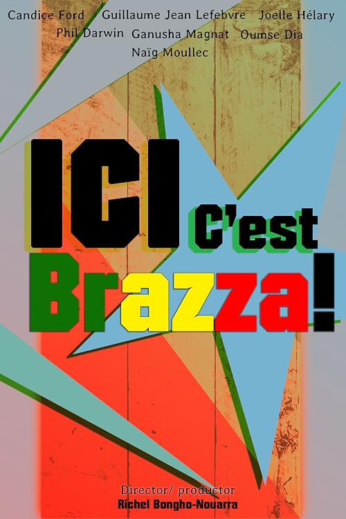 Ici C'est Brazza!