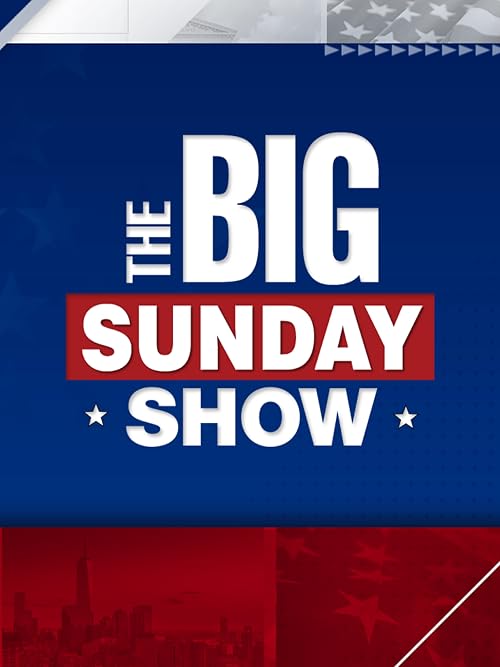 The Big Sunday Show