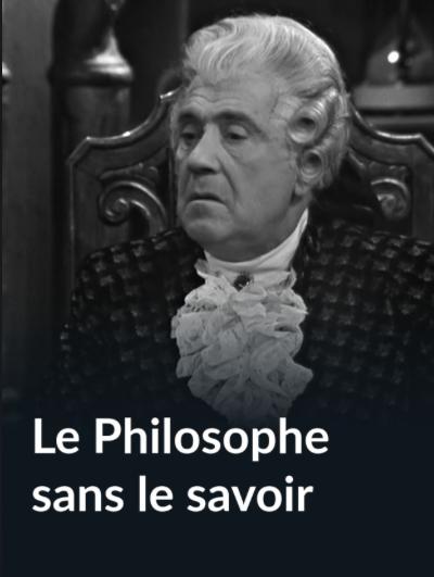 Le Philosophe sans le savoir