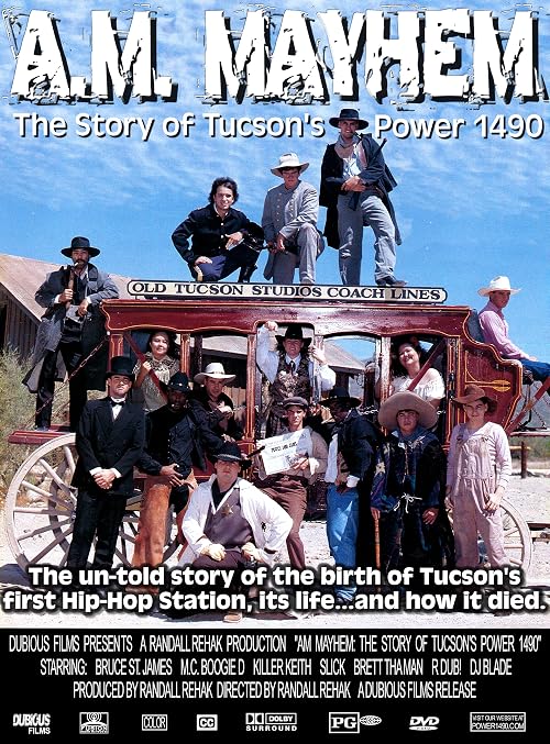A.M. Mayhem: The Story of Tucson's Power 1490AM