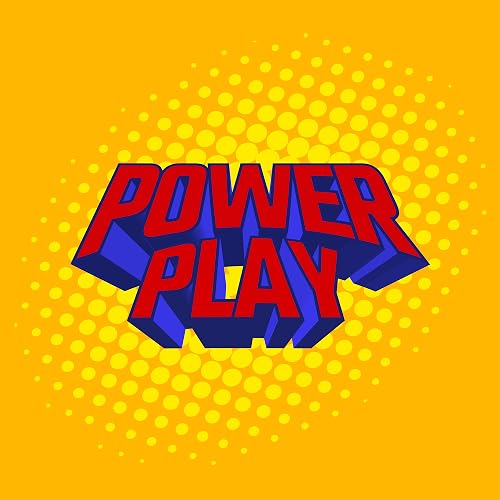 Power Play