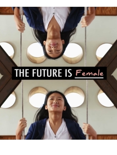 The Future Is Female