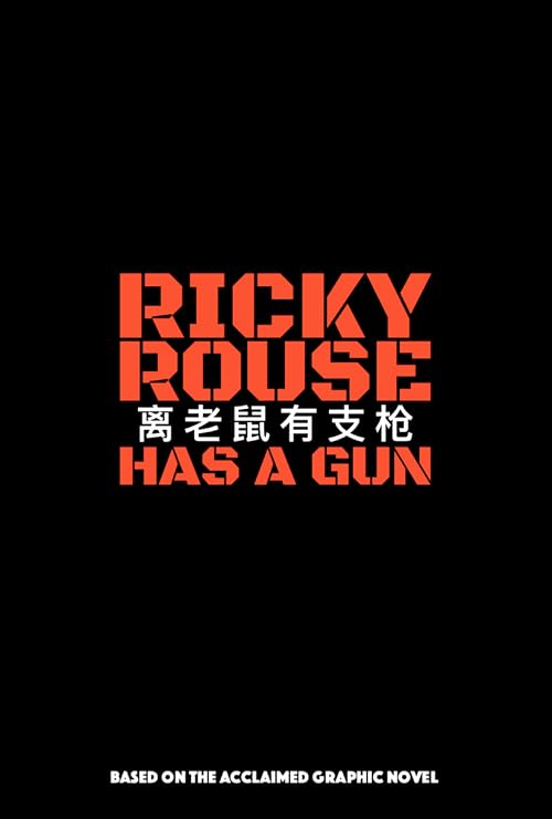 Ricky Rouse Has a Gun