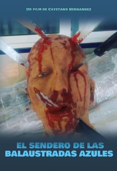 El sendero de las balaustradas azules