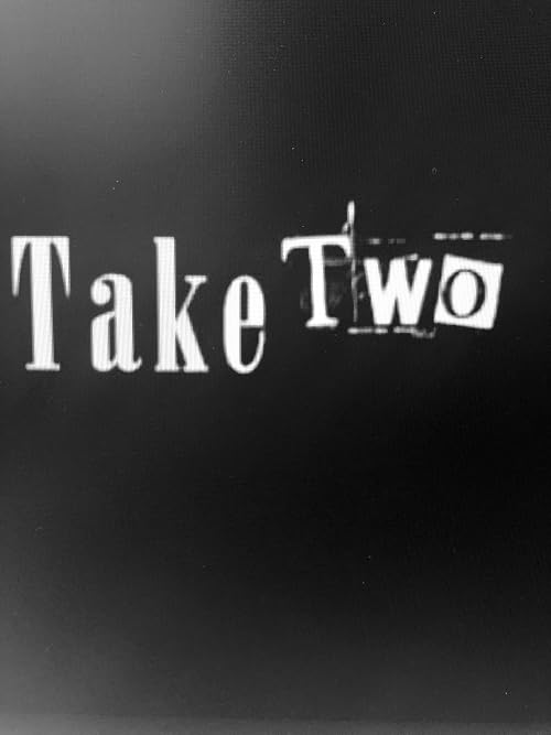 Take Two
