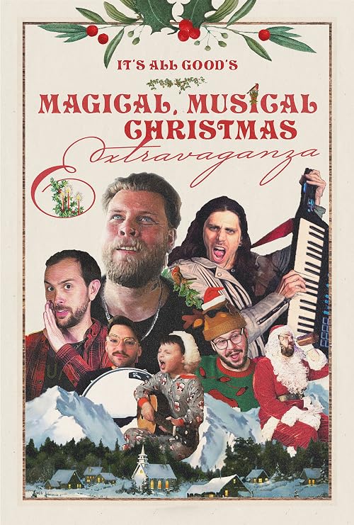 It's All Good's Magical Musical Christmas Extravaganza