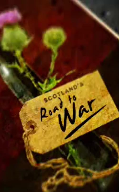 Scotland's Road to War