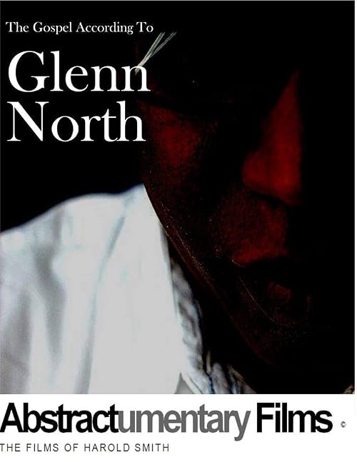 The Gospel According to Glenn North