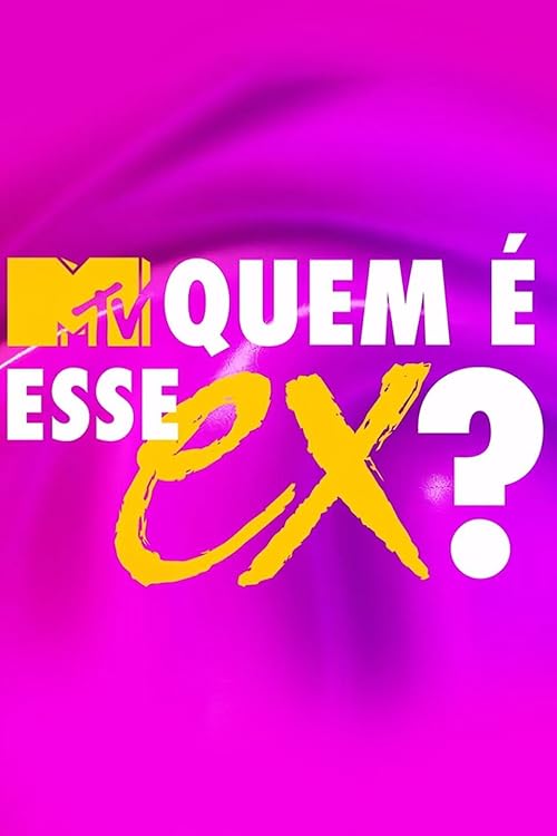 Quem é Esse Ex?
