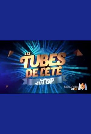 Les tubes de l'été au top