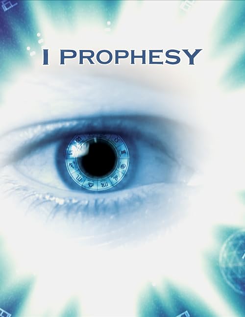 I Prophesy III