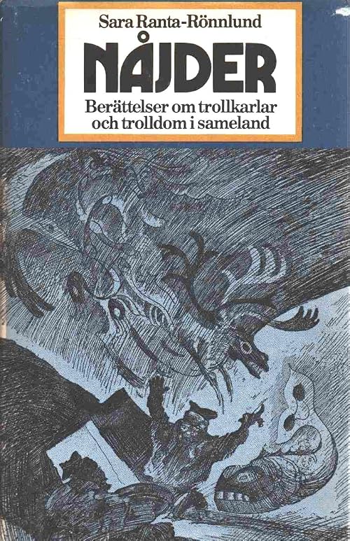 Nåjder - om trolldom och trollkarlar i sameland
