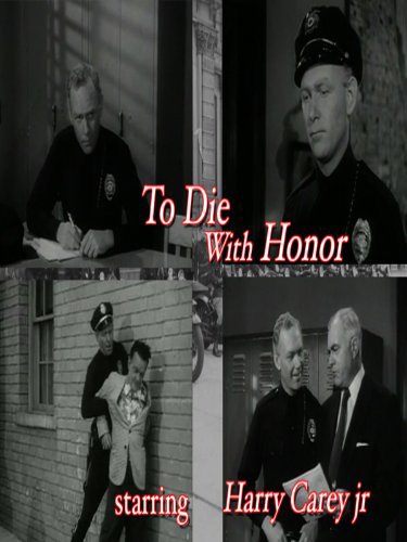 To Die with Honor