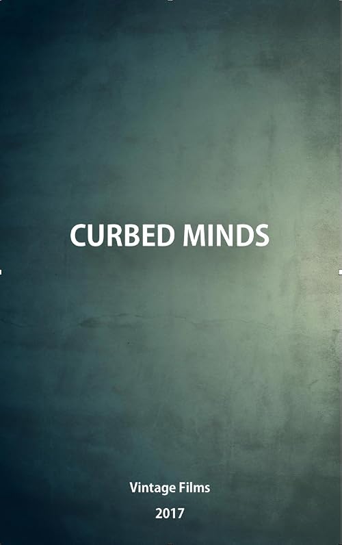 Curbed Minds
