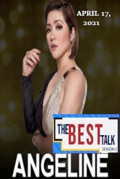 The Best Talk w/ Angeline 041721