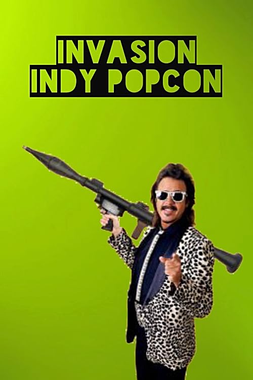 LeagueOne: Invasion Indy PopCon!