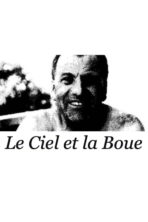 Le ciel et la boue