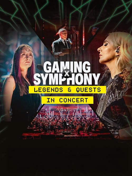 Gaming X Symphony - Legends and Quests in Concert