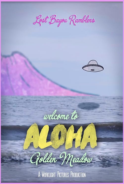 Aloha Golden Meadows: Lost Bayou Ramblers