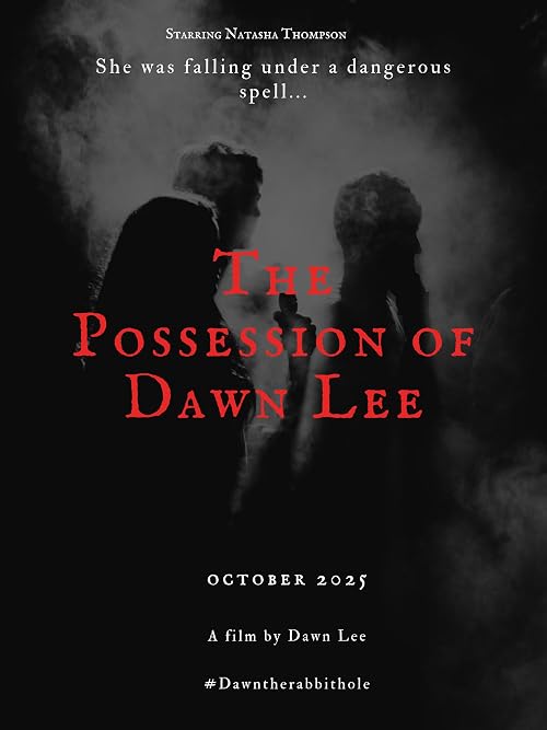 Possession of Dawn Lee