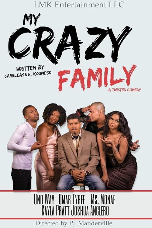 My Crazy Family A Twisted Comedy
