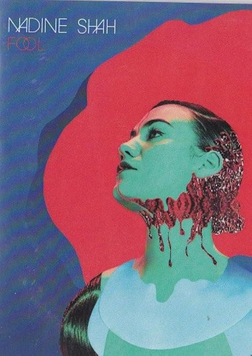 Nadine Shah: Fool