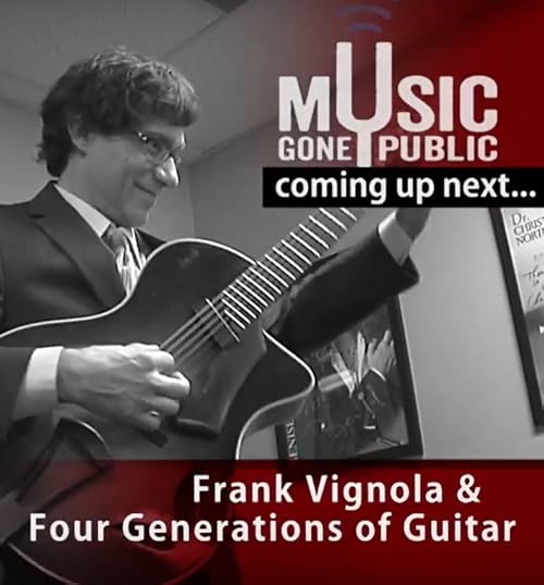 Frank Vignola's Four Generations of Guitar