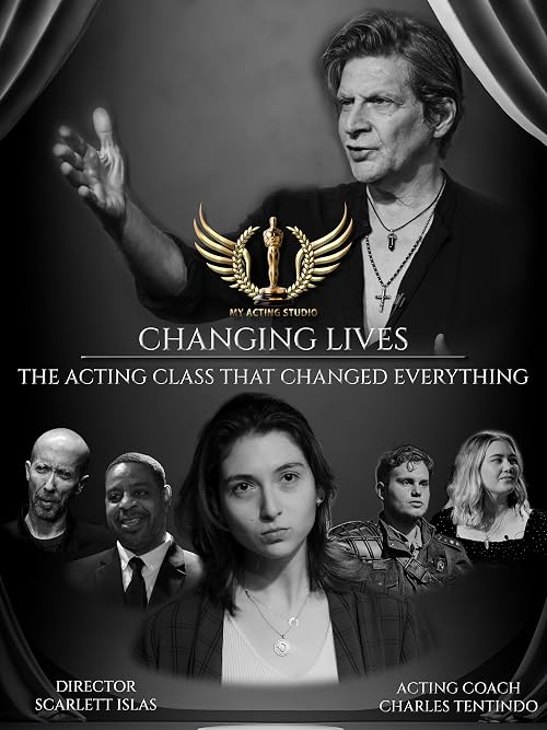 Changing Lives - The Acting Class That Changed Everything