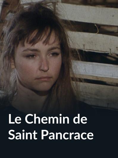Le Chemin de Saint Pancrace