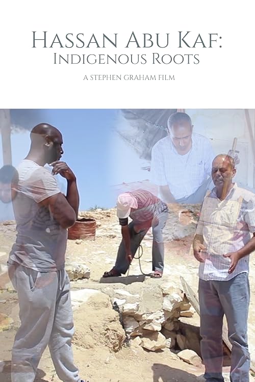 Hassan Abu Kaf: Indigenous Roots