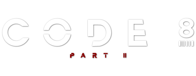 Code 8: Part II
