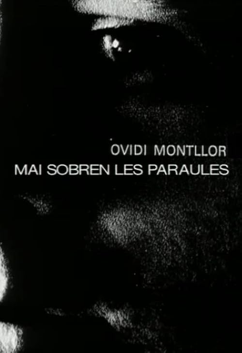 Ovidi Montllor. Mai sobren les paraules