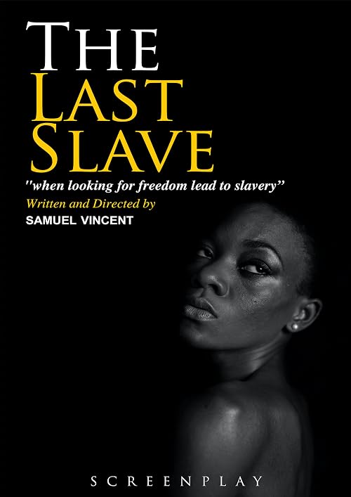The Last Slave
